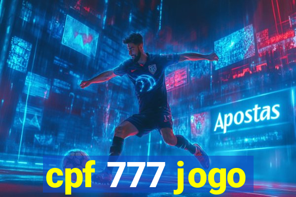 cpf 777 jogo